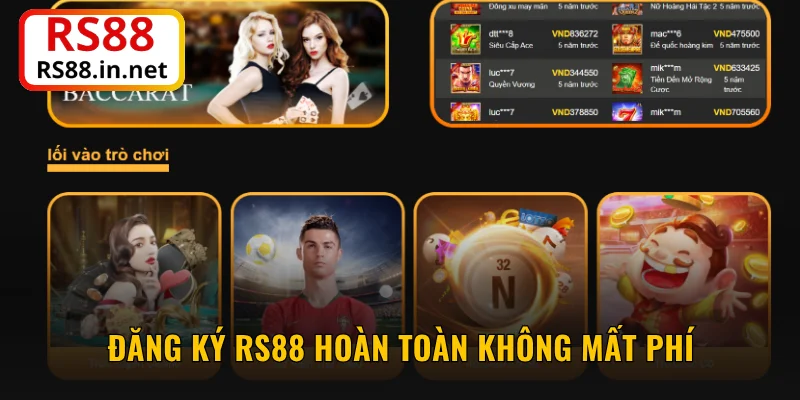 Đăng ký RS88 hoàn toàn không mất phí