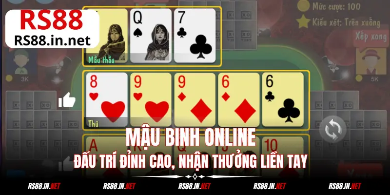 Những kinh nghiệm chiến thắng Mậu Binh online từ cao thủ