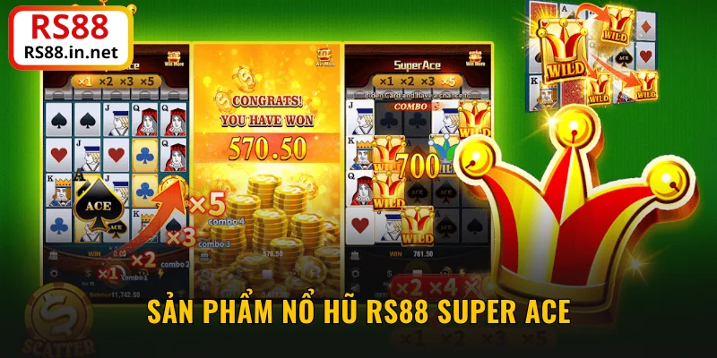 Sản phẩm nổ hũ RS88 Super ACE