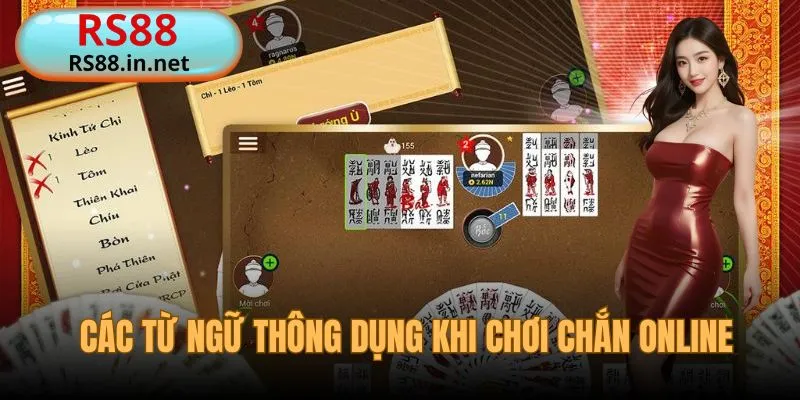Thuật ngữ hay gặp trong chơi chắn online