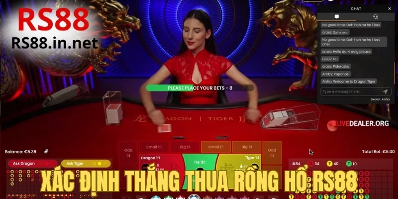 Xác định thắng thua Rồng Hổ RS88